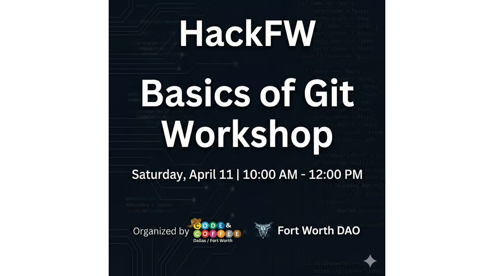 HackFW - Basics of Git Workshop