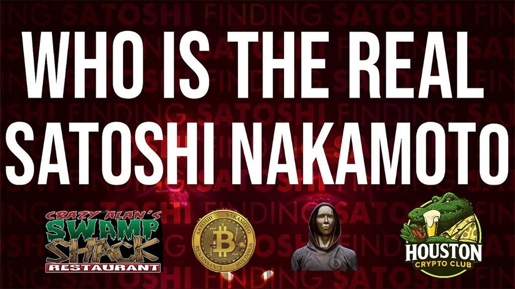 Houston Crypto Meetup #19 - Who Is the Real Satoshi Nakamoto?