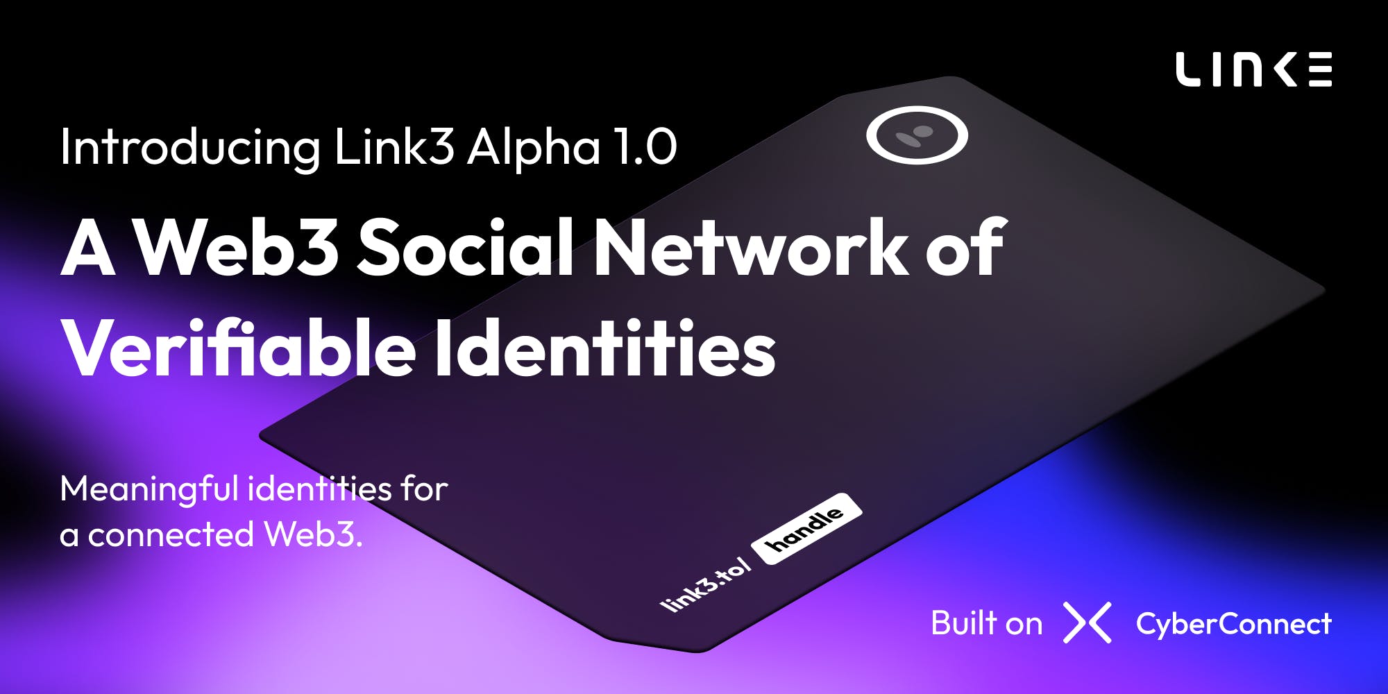 ntroducing Link3: A Social Network of Verifiable Identities