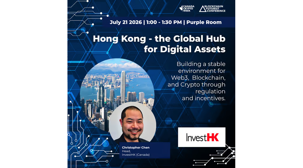 InvestHK Workshop @ Blockchain Futurist Conference 2026