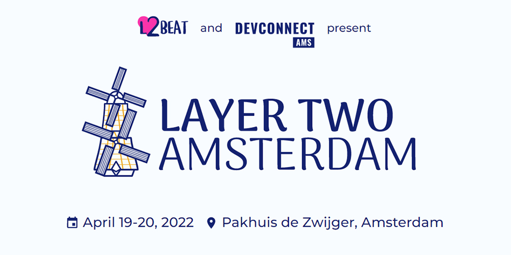 Layer Two Amsterdam 2022