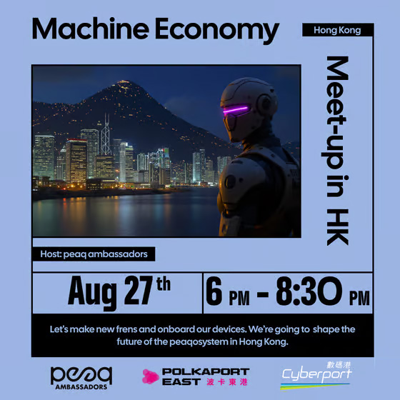 Machine Economy Meetup - Hong Kong