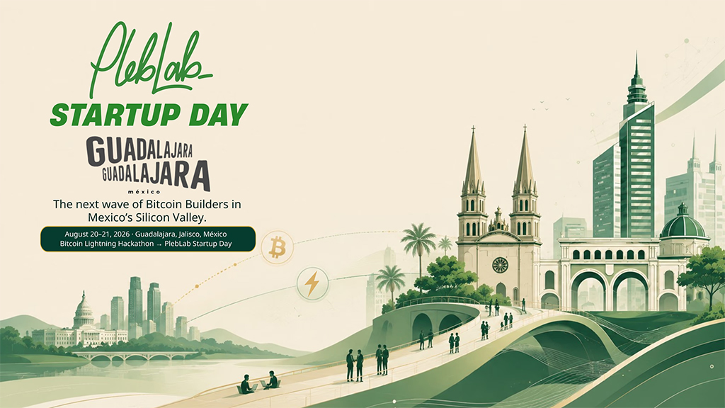 PlebLab Startup Day 2026 Guadalajara