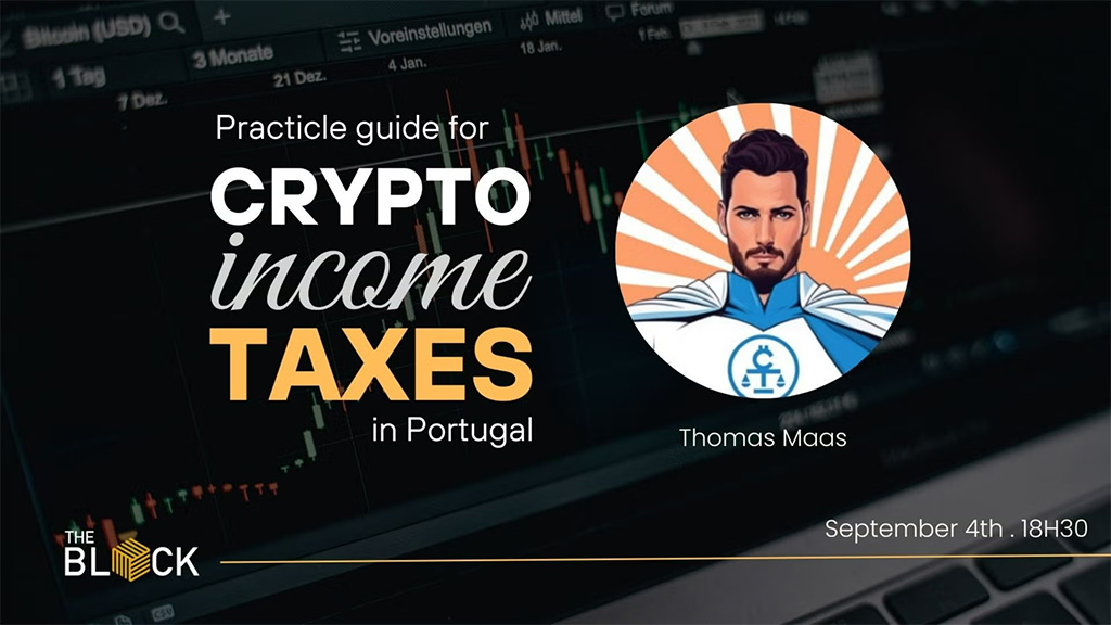 Practical Guide for Crypto Income Taxes in Portugal @ The Block Lisboa