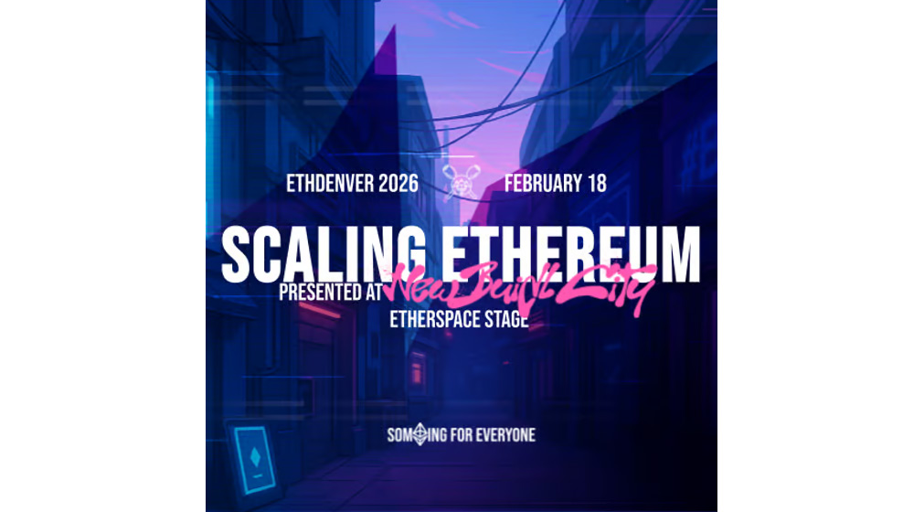 Scaling Ethereum Summit @ ETHDenver 2026