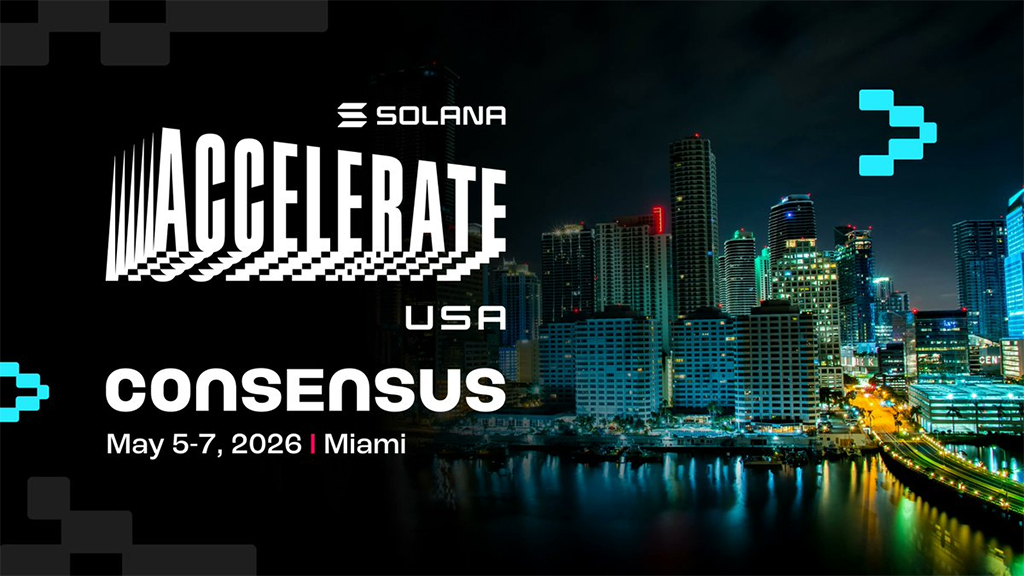 Solana Accelerate USA @ Consensus 2026 Miami