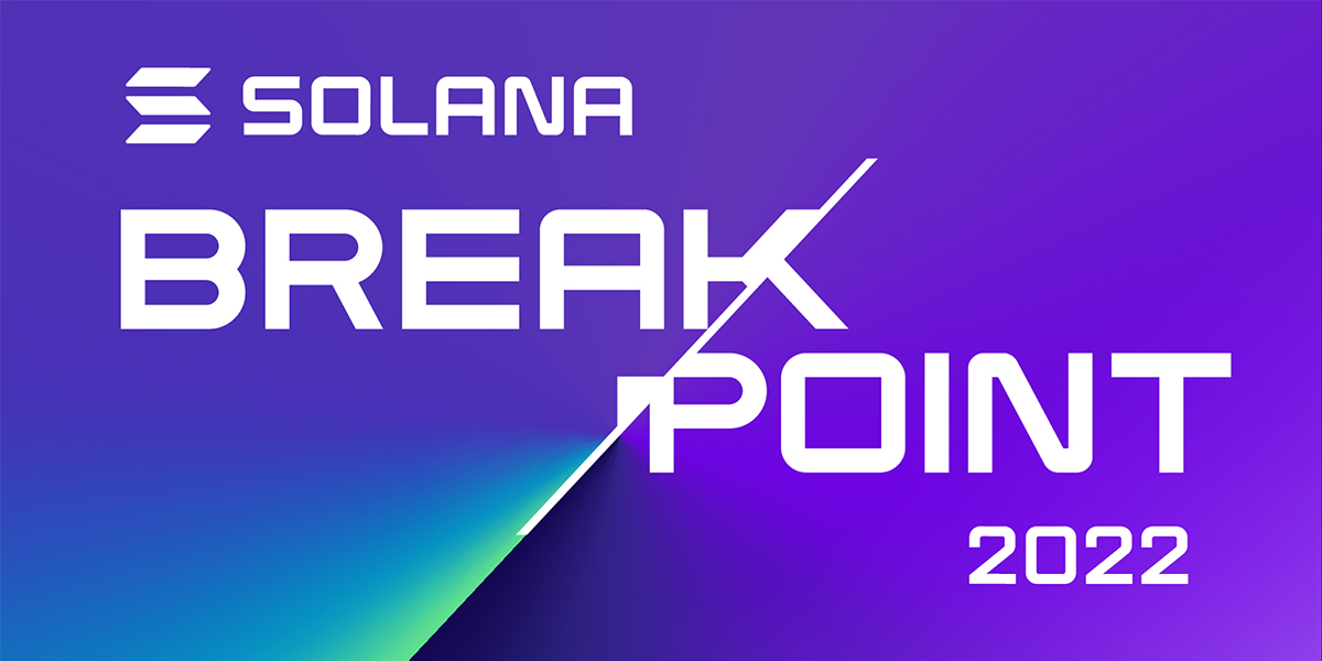 Solana Breakpoint 2022