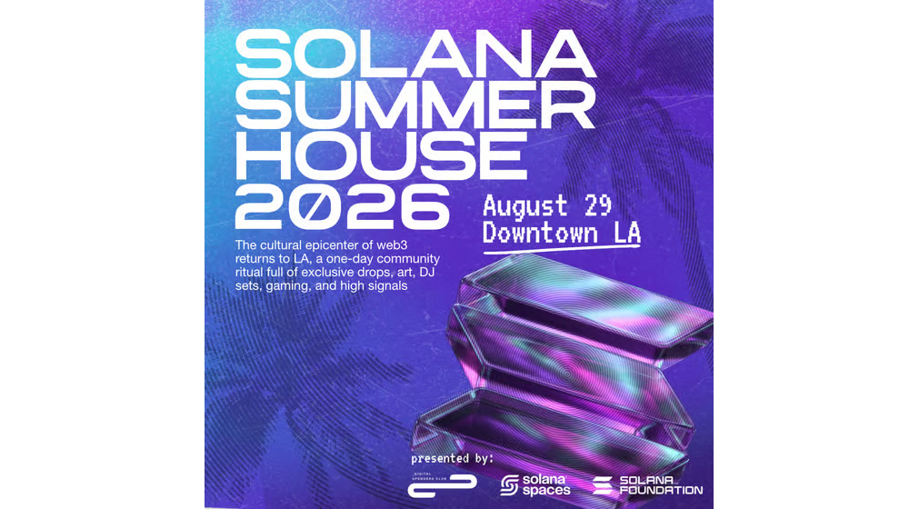 Solana Summer House 2026 LA