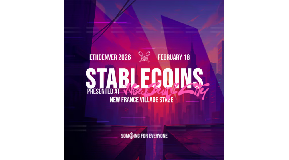Stablecoins Summit @ ETHDenver 2026