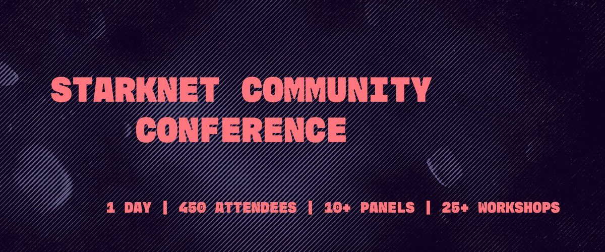 Starknet Community Conference 2022