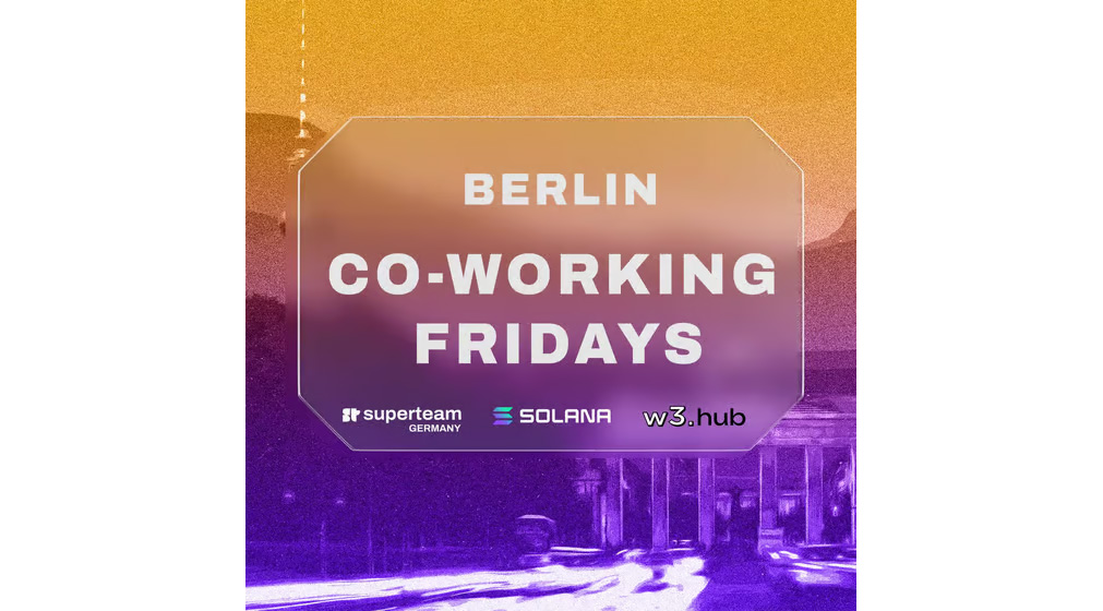 Superteam Germany Co-Working Fridays - Berlin