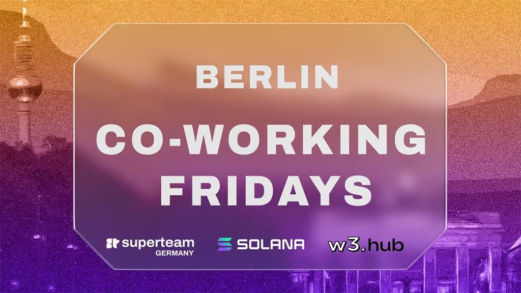Superteam Germany Co-Working Fridays - Berlin