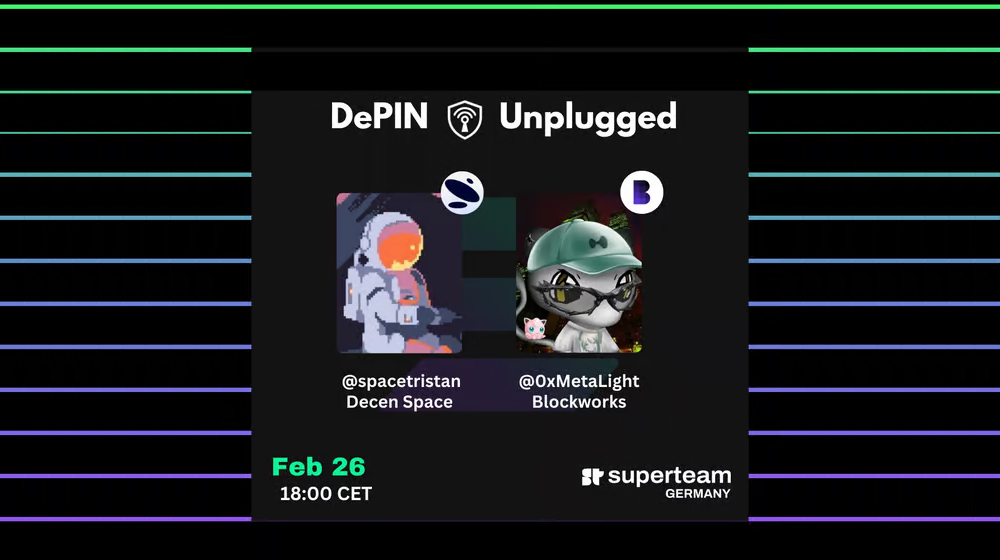 Superteam Germany Online - DePIN Unplugged Episode 5