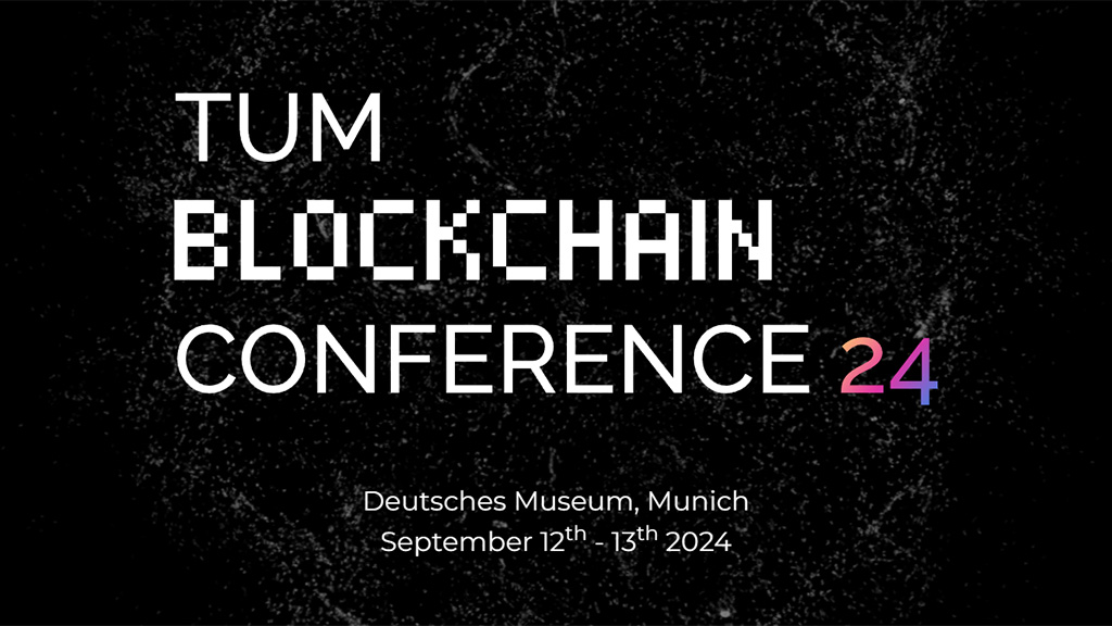 TUM Blockchain Conference 2024