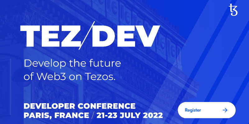 TezDev Paris 2022 Developer Conference