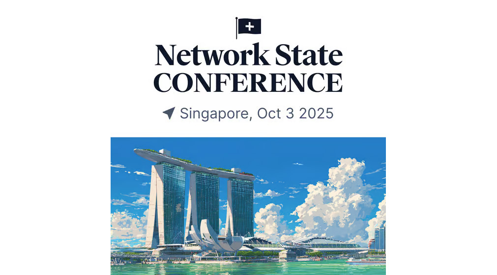 The Network State Conference 2025 Singapore