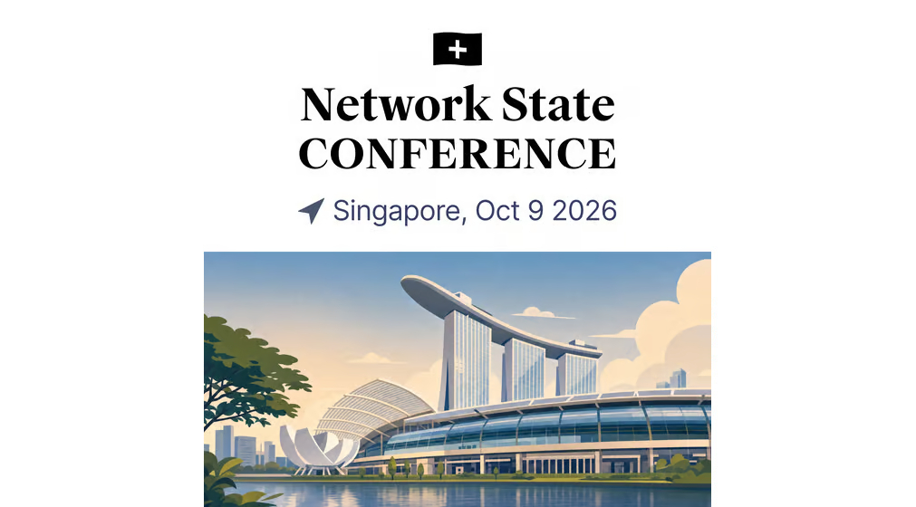 The Network State Conference 2026 Singapore