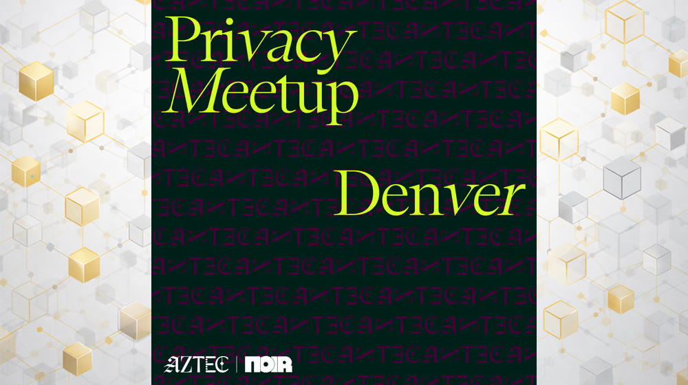 The Privacy Meetup @ ETHDenver 2026
