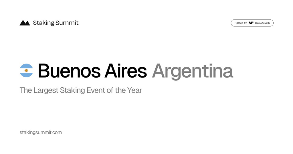 The Staking Summit 2025 Buenos Aires