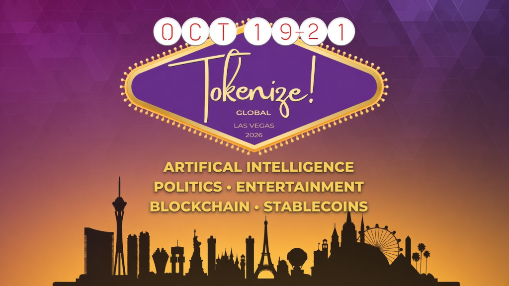 Tokenize! AI, Politics & Entertainment 2026 Las Vegas