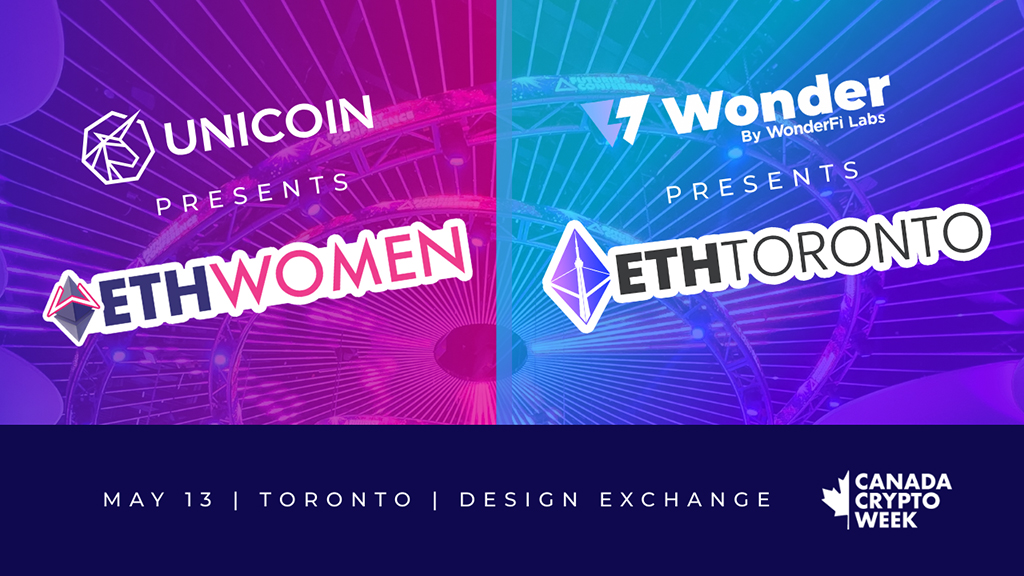 Toronto Leads the Global Celebration with ETHWomen, ETHToronto, and Canada Crypto Week