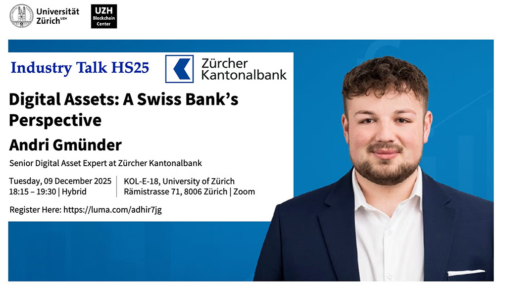 UZH Blockchain Industry Talk - Digital Assets: A Swiss Bank's Perspective