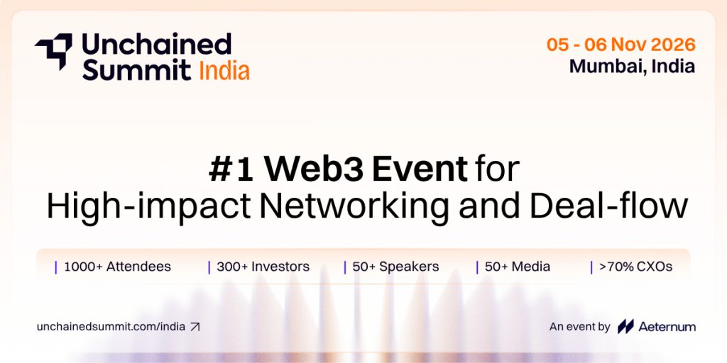 Unchained Summit 2026 Mumbai