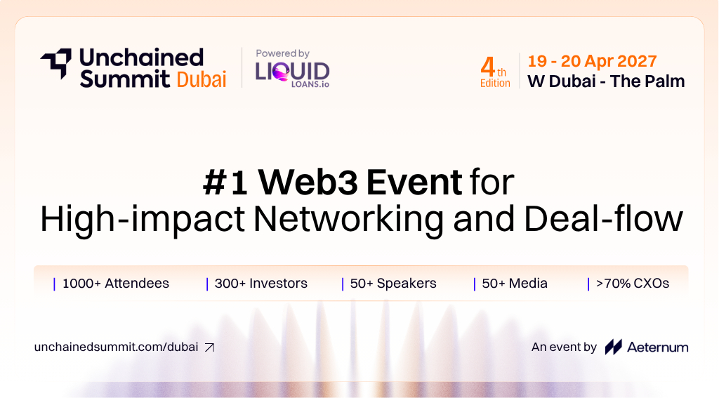 Unchained Summit 2027 Dubai 
