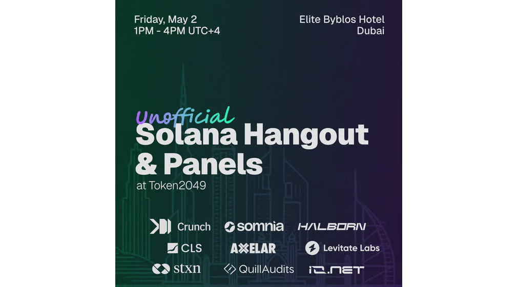 Unofficial Solana Hangout + Panels @ Token2049 Dubai 2025