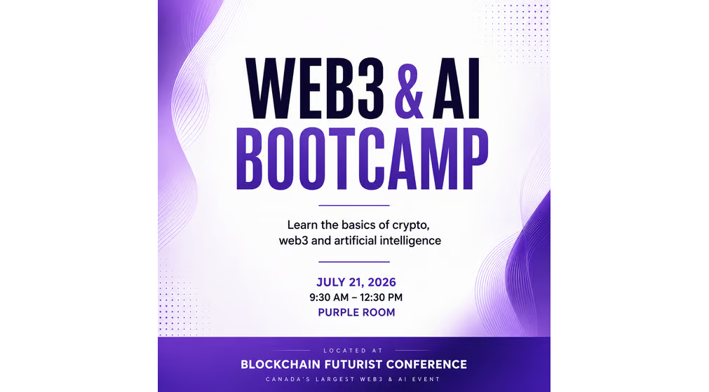 Web3 & AI Bootcamp for Beginners @ Blockchain Futurist Conference 2026