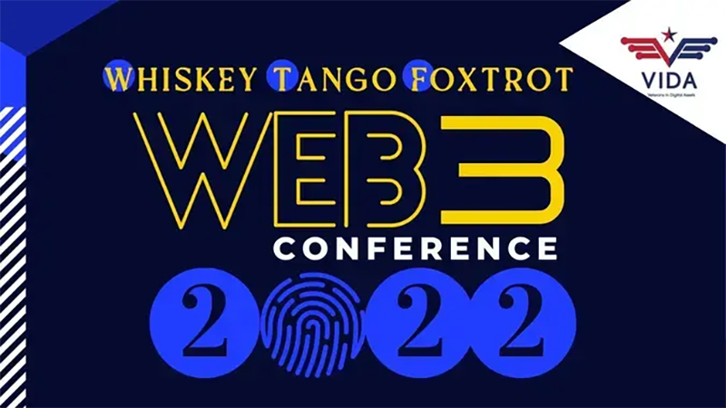 Whiskey Tango Foxtrot (WTF) Web3 Conference