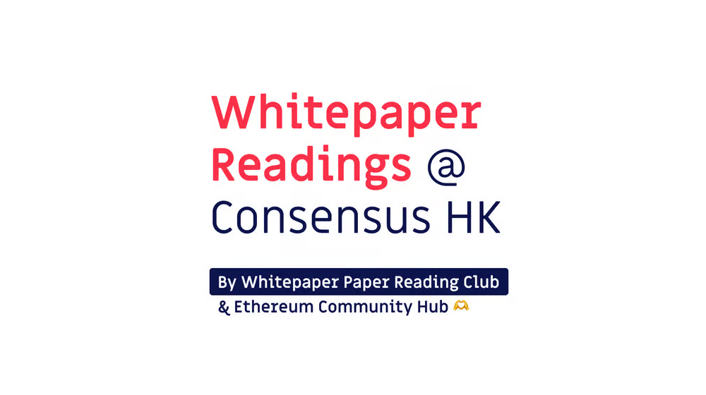 Whitepaper Reading Club @ Ethereum Hub HK