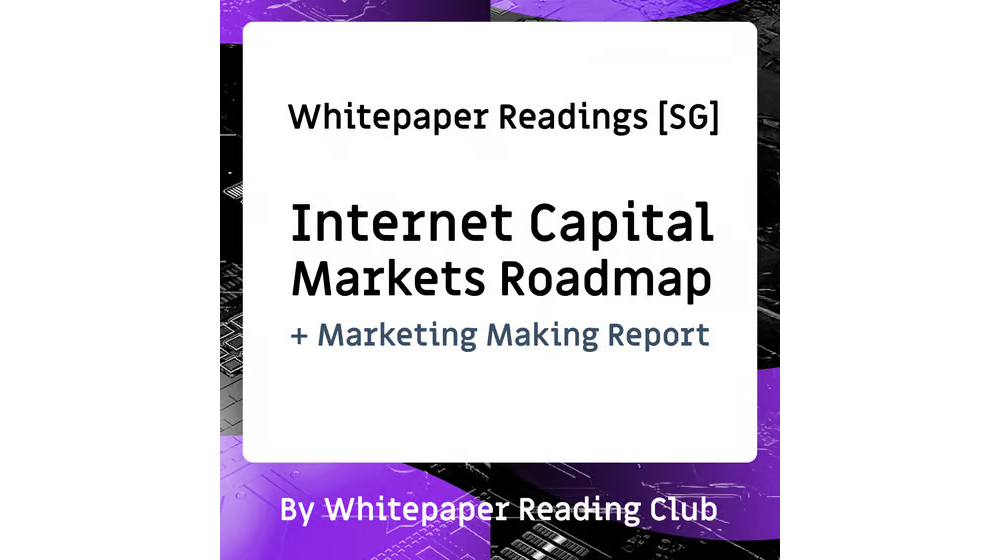 Whitepaper Reading Club - Internet Capital Markets
