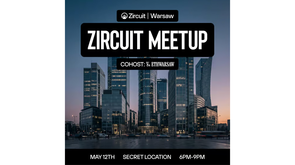 Zircuit Meetup Warsaw 2026