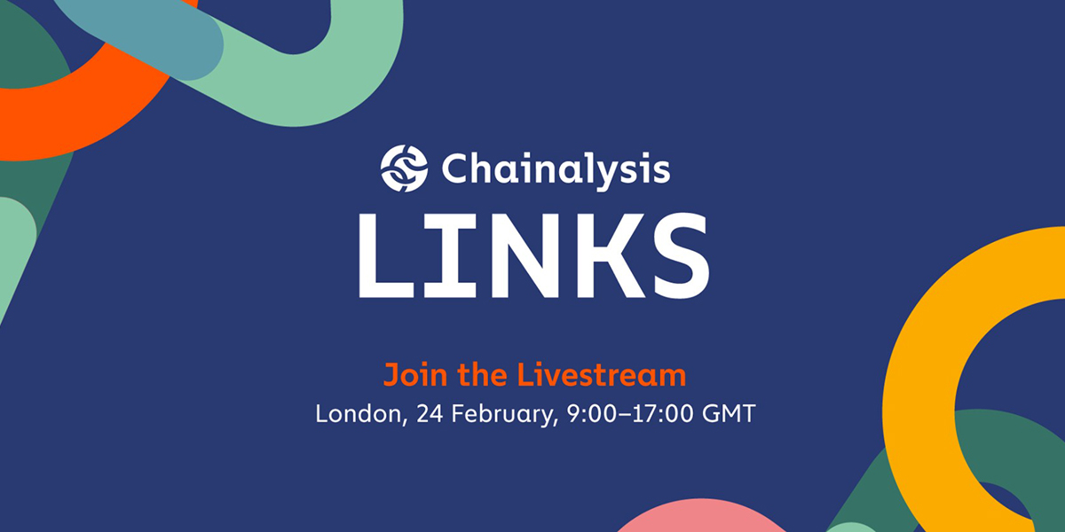 Chainalysis Links London 2022