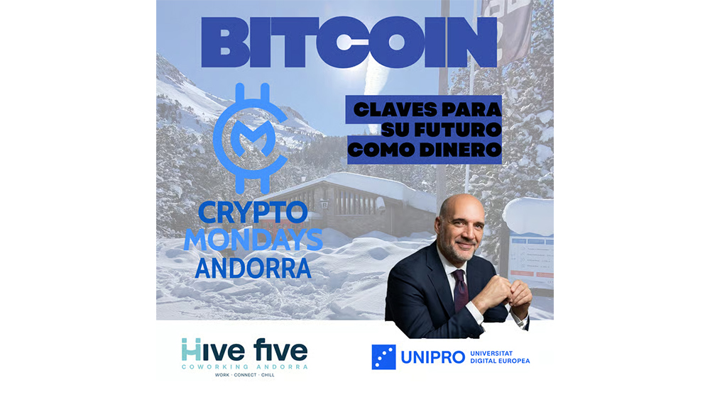 ​CryptoMondays Andorra — Bitcoin: Keys to its future as money